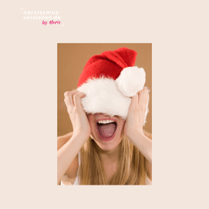 Weihnachten mit Narzissten