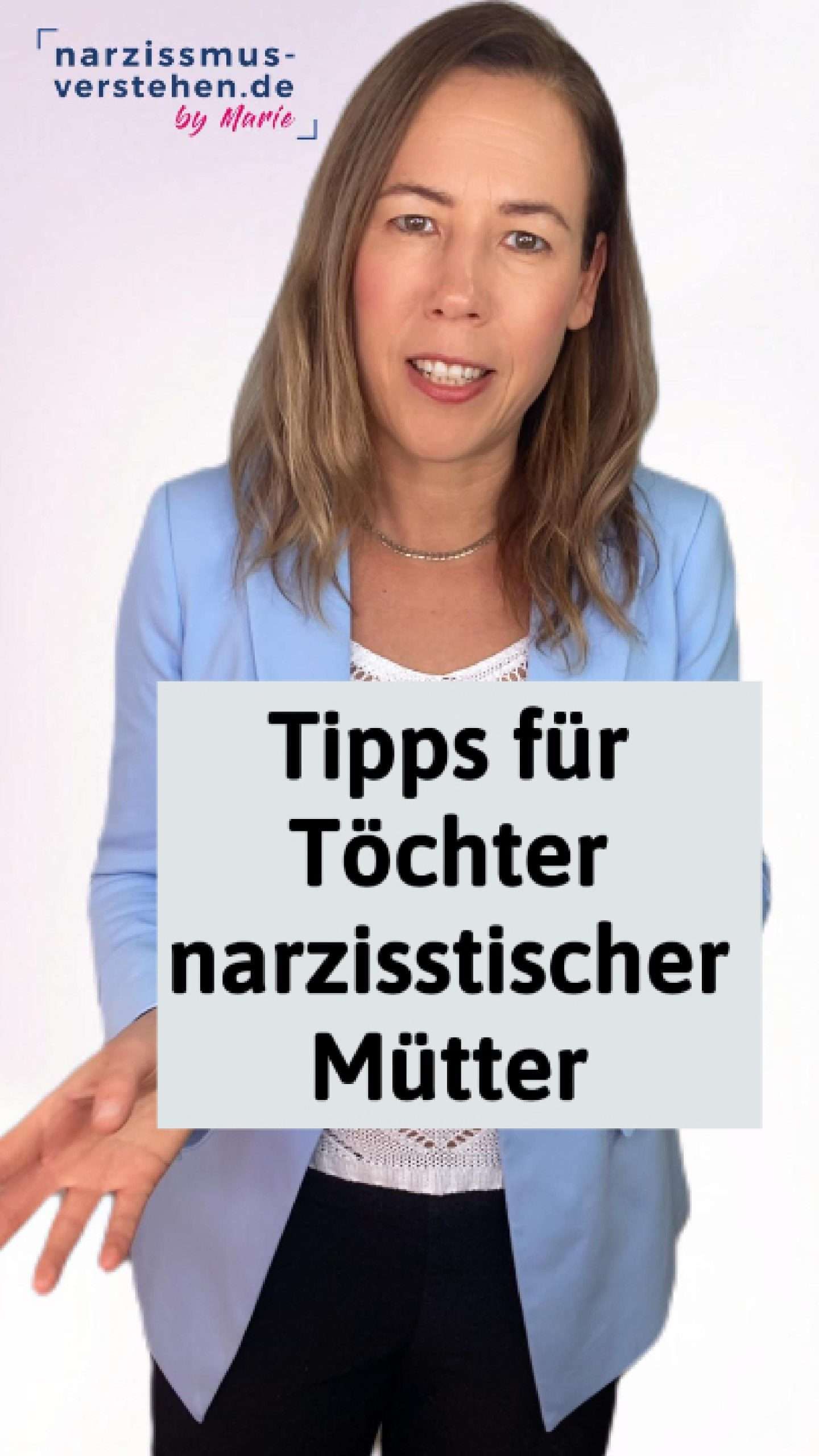 Tipps für Töchter narzisstischer Mütter
