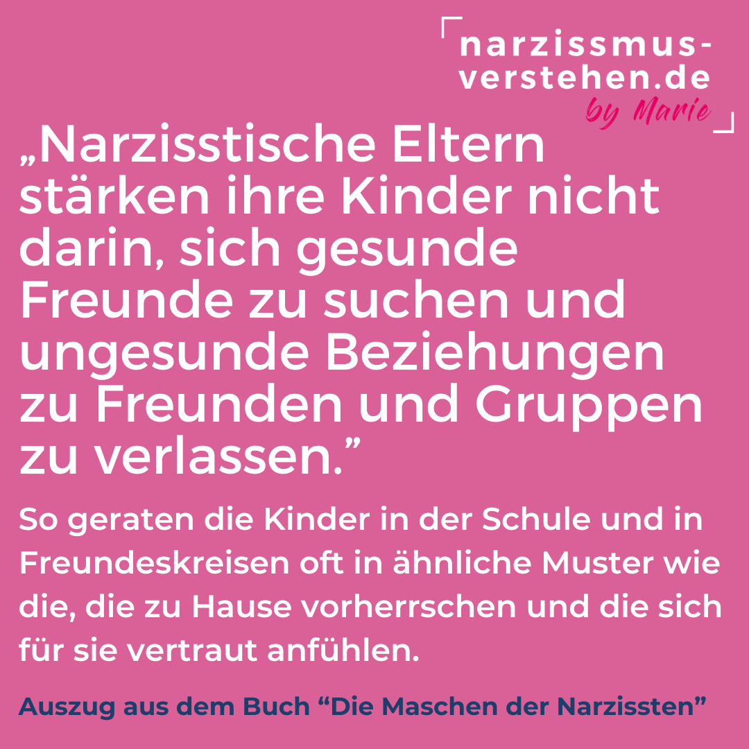 narzisstische Eltern und ungesunde Freundschaften