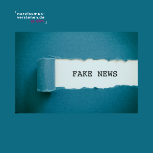 Narzissten und Fake News