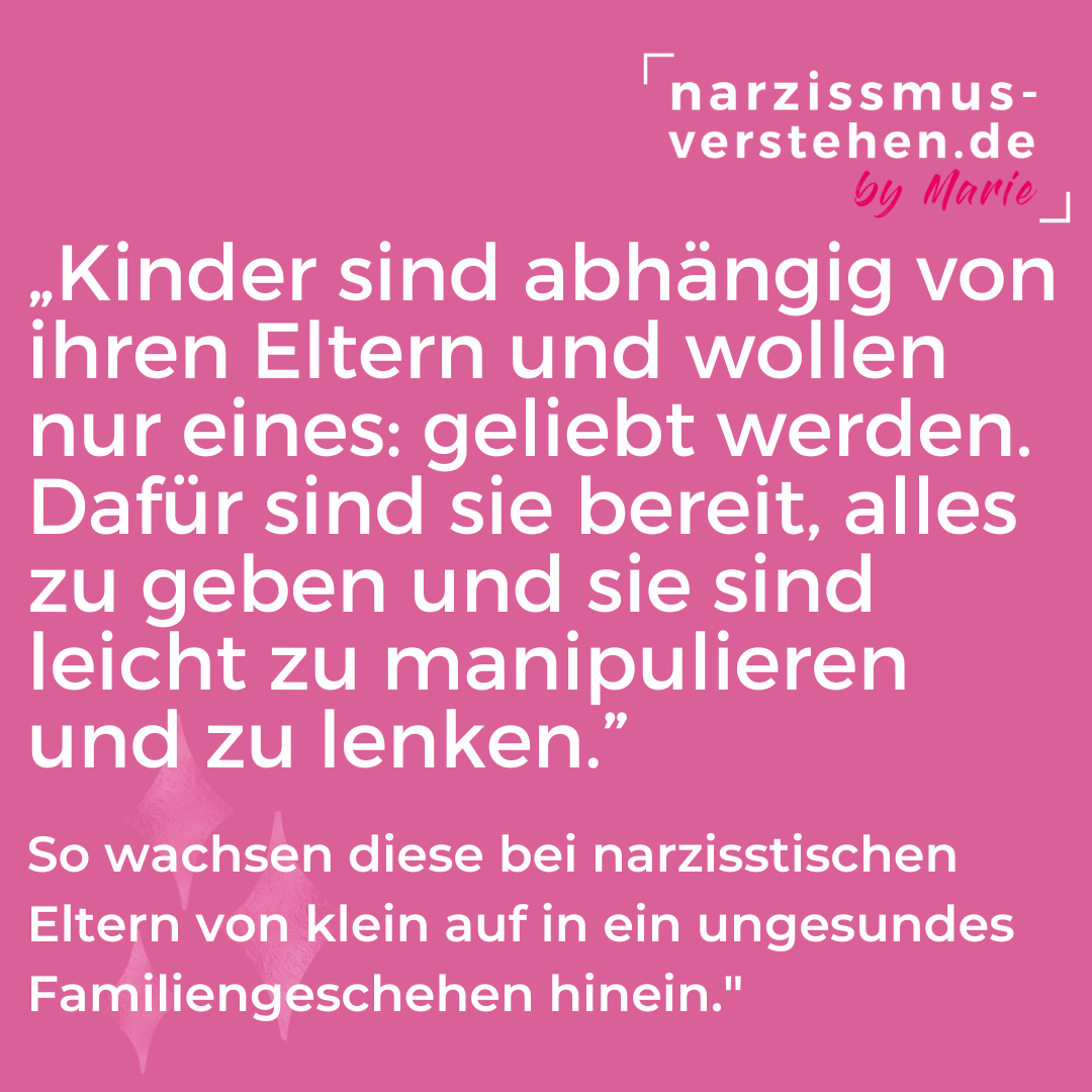 Kinder narzisstischer Eltern