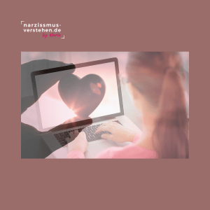 Narzissten und Narzisstinnen beim Online-Dating erkennen