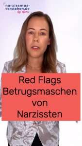 Typische Betrugsmaschen von Narzissten erkennen