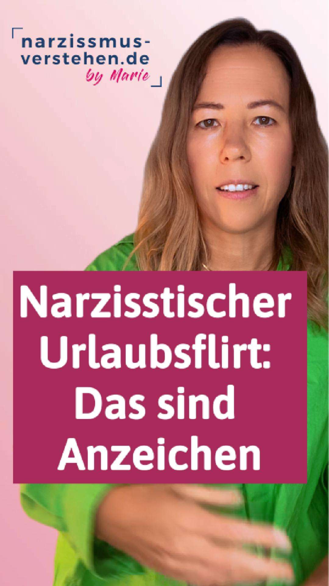 Anzeichen narzisstischer Urlaubsflirt