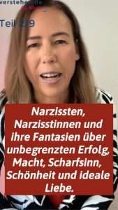 Narzissmus erkennen: Beschäftigung mit Fantasien