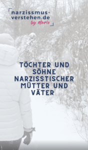 Töchter und Söhne narzisstischer Eltern wollen oft nicht anecken