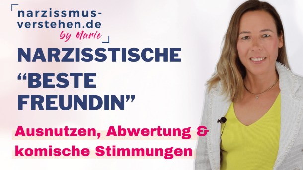 Narzisstische beste Freundin